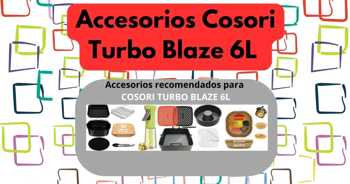 Accesorios Cosori Turbo Blaze 6L